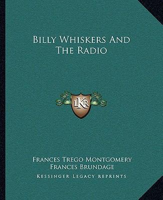 Billy Whiskers And The Radio 1163135925 Book Cover