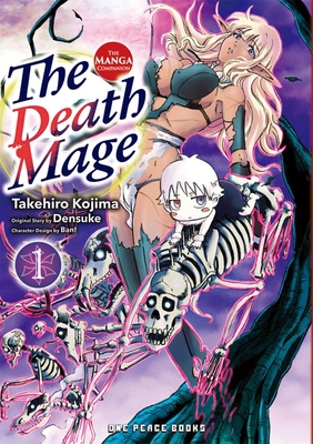 The Death Mage Volume 1: The Manga Companion 1642732451 Book Cover