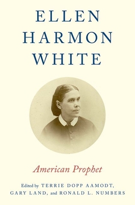 Ellen Harmon White 019937385X Book Cover