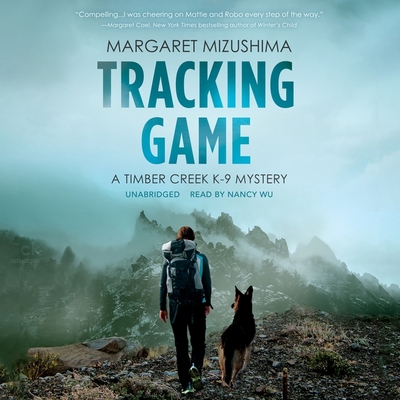 Tracking Game: A Timber Creek K-9 Mystery 1094006718 Book Cover
