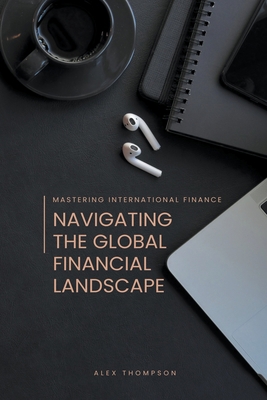 Mastering International Finance B0CHY91VNC Book Cover