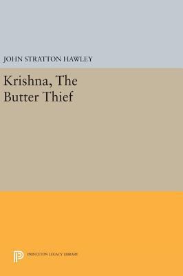 Krishna, the Butter Thief 0691641218 Book Cover