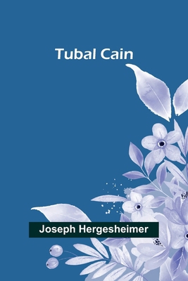 Tubal Cain 9362517272 Book Cover