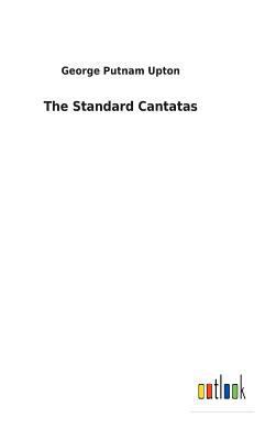 The Standard Cantatas 3732621286 Book Cover