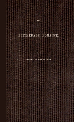 The Blithedale Romance 1257651501 Book Cover
