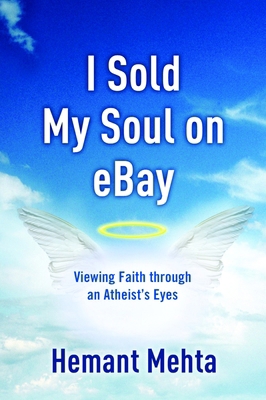 I Sold My Soul on eBay: Viewing Faith through a... 1400073472 Book Cover