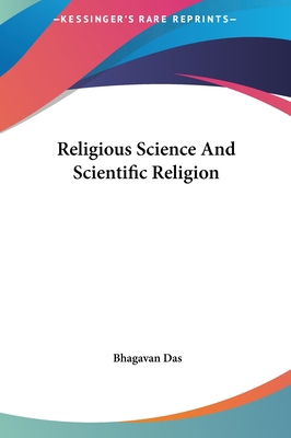 Religious Science and Scientific Religion 1161595562 Book Cover