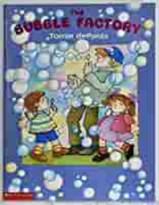 The Bubble Factory 0448413493 Book Cover