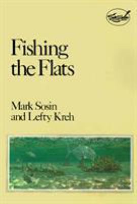 Fishing the Flats 0941130657 Book Cover