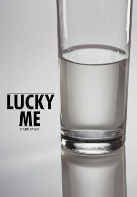 Lucky Me 1477202226 Book Cover