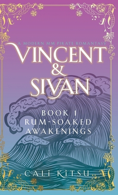 Vincent & Sivan: Book 1: Rum-Soaked Awakenings 1998055868 Book Cover