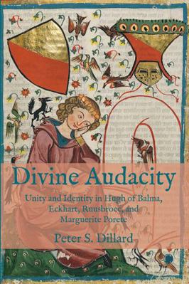 Divine Audacity: Unity and Identity in Hugh of ... 0227177584 Book Cover