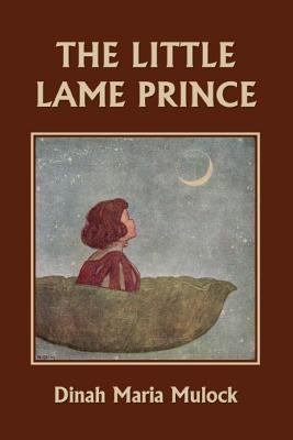 The Little Lame Prince (Yesterday's Classics) 1599153556 Book Cover