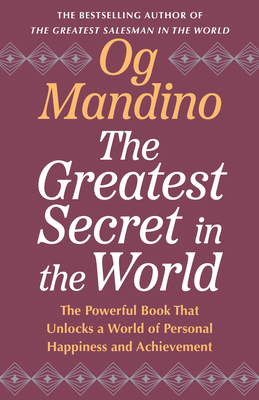 The Greatest Secret in the World: The Powerful ... B0G433TG3H Book Cover