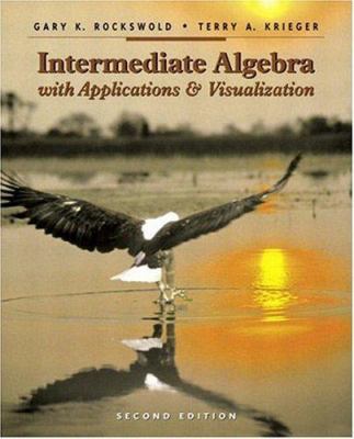 Intermediate Algebra with Applications and Visu... 032115892X Book Cover