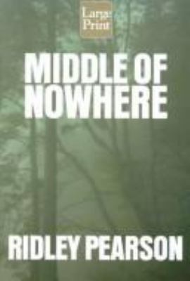 Middle of Nowhere [Large Print] 1587240130 Book Cover