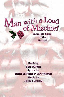 Man with a Load of Mischief: Complete Script of... 097608466X Book Cover