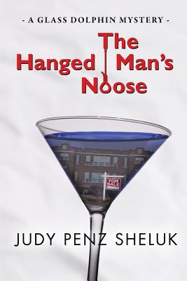 The Hanged Man's Noose: A Glass Dolphin Mystery 0995000751 Book Cover