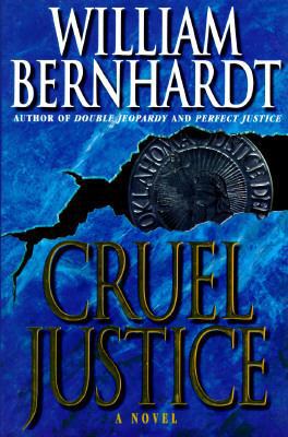 Cruel Justice 0345386841 Book Cover