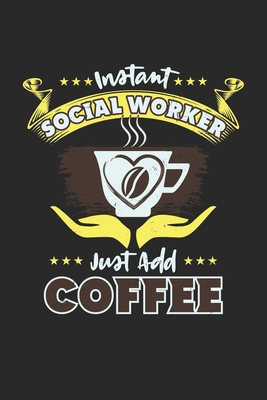 Social Worker Just add Coffee: Paper Games Tic ... 1702888142 Book Cover