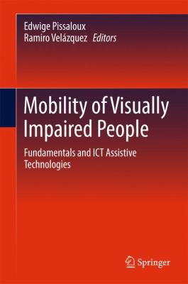 Mobility of Visually Impaired People: Fundament... 3319544446 Book Cover