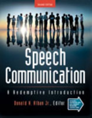 Speech Communication: A Redemptive Introduction 1465222472 Book Cover