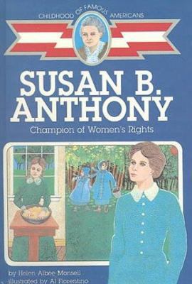 Susan B. Anthony: Champion of Women's Rights 0808513559 Book Cover