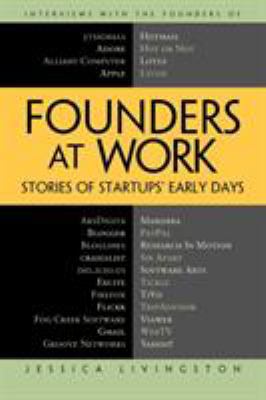 Founders at Work: Stories of Startups' Early Days 1430210788 Book Cover