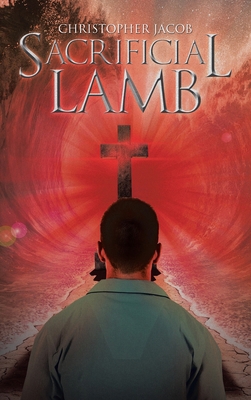 Sacrificial Lamb B0CYCKJPRF Book Cover