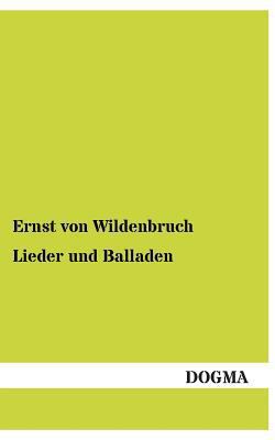 Lieder Und Balladen [German] 3955802663 Book Cover