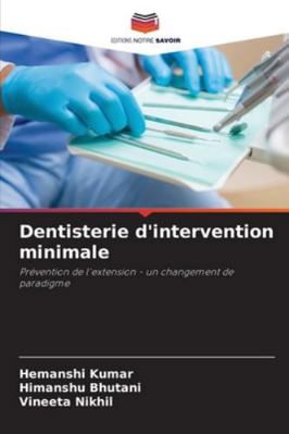 Dentisterie d'intervention minimale [French] 3330821574 Book Cover