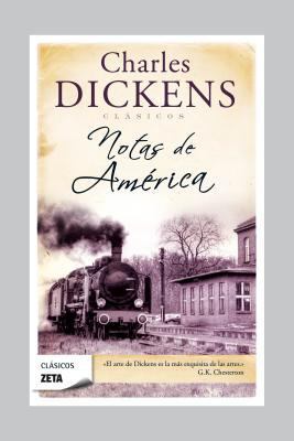 Notas de America = American Notes [Spanish] 8498724163 Book Cover