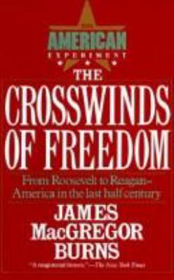 Crosswinds of Freedom V 3: The American Experiment 0679728198 Book Cover