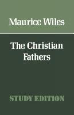 The Christian Fathers 0334019303 Book Cover