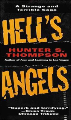 Hell's Angels: A Strange and Terrible Saga 0345331486 Book Cover
