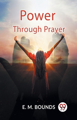 Power Through Prayer 9359959006 Book Cover