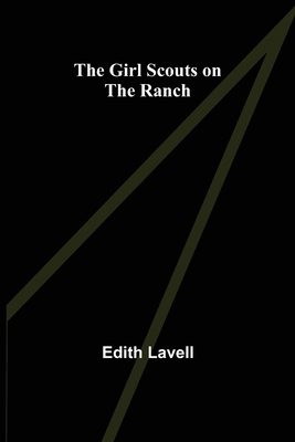The Girl Scouts on the Ranch 9356011176 Book Cover