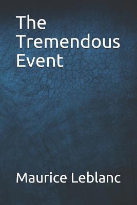 The Tremendous Event 1091510822 Book Cover