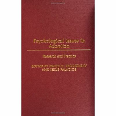 Psychological Issues in Adoption: Research and ... 0275979709 Book Cover