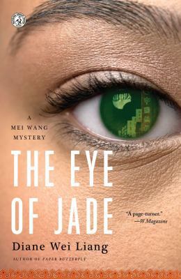 The Eye of Jade: A Mei Wang Mystery B003A02YGA Book Cover