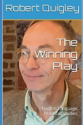 The Winning Play: English Language Practical St... B0BW28MKK3 Book Cover