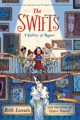 The Swifts: A Gallery of Rogues [Large Print] 1420518100 Book Cover