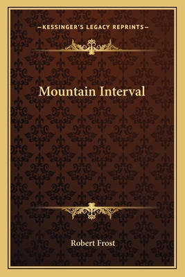 Mountain Interval 1163756652 Book Cover