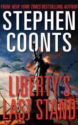 Liberty's Last Stand 1480515078 Book Cover