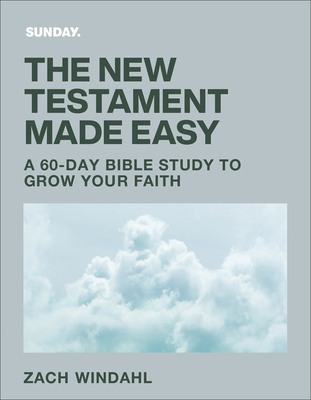The New Testament Made Easy: A 60-Day Bible Stu... 0764242431 Book Cover