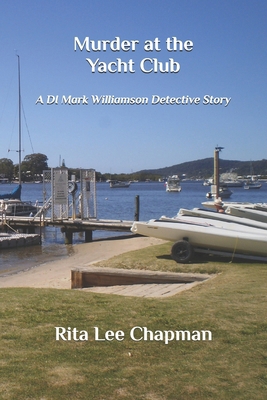 Murder at the Yacht Club: A DI Mark Williamson ... B0FQK1QB5Y Book Cover