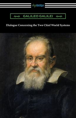 Dialogue Concerning the Two Chief World Systems 1420966456 Book Cover