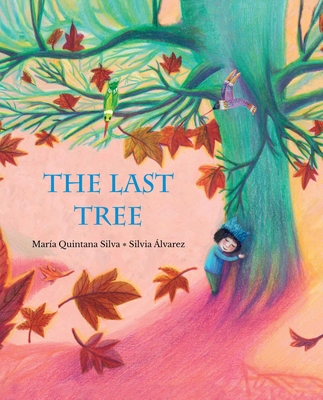The Last Tree 8419464473 Book Cover