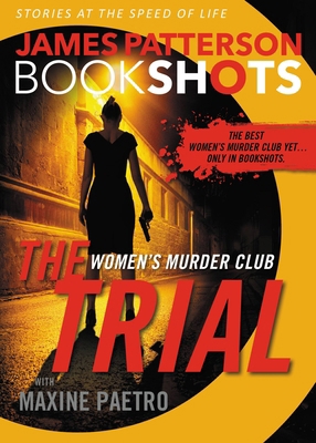 The Trial: A Bookshot 0316317152 Book Cover