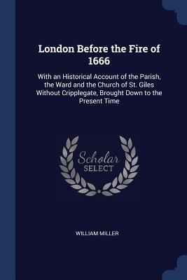 London Before the Fire of 1666: With an Histori... 1376379066 Book Cover